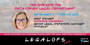 Legalops Cafe Data Driven Legal Team